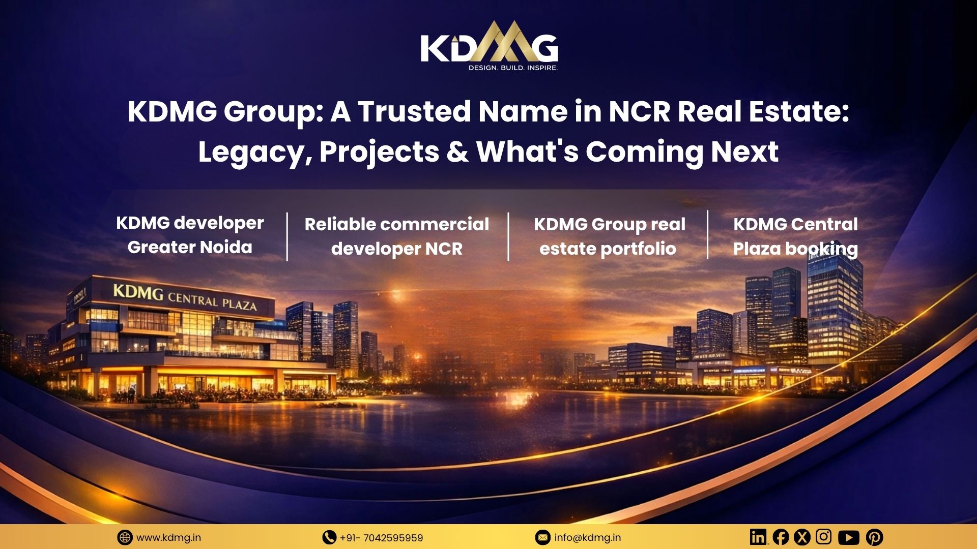 kdmg-group-a-trusted-name-in-ncr-real-estate-legacy-projects-what-s-coming-next