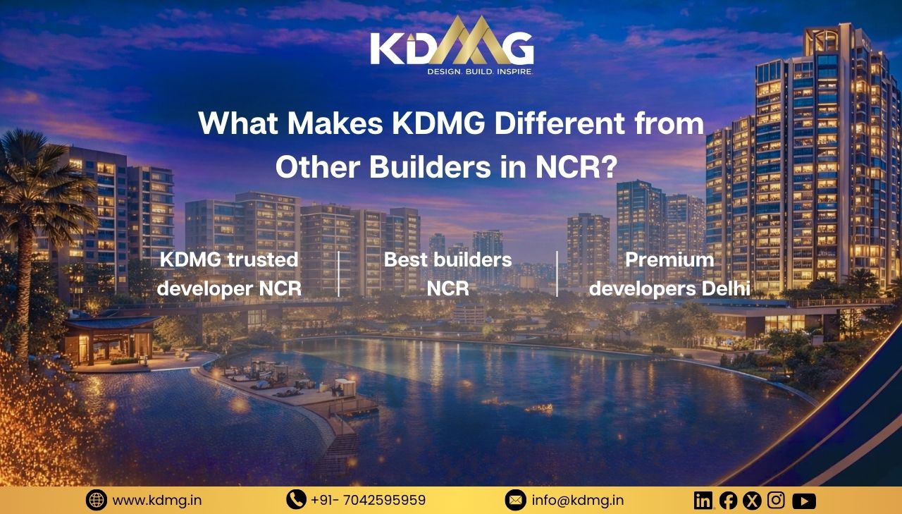 what-makes-kdmg-different-from-other-builders-in-ncr